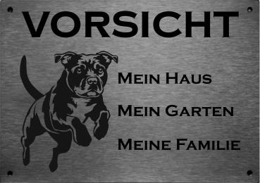 Edelstahl Warnschild Staffordshire Bullterrier VORSICHT Mein Haus mein Garten meine Familie